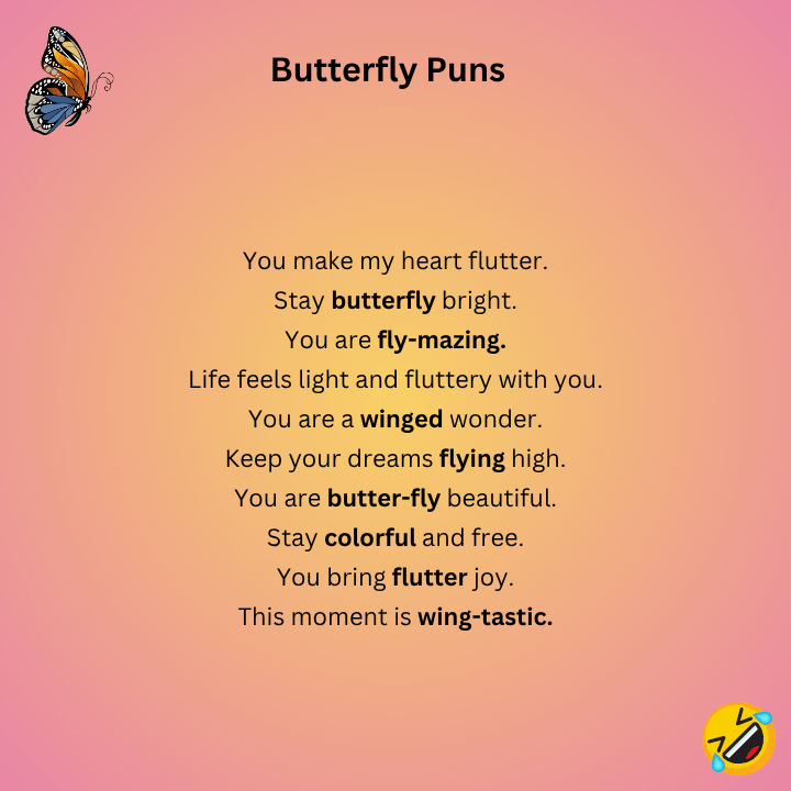 Butterfly Puns