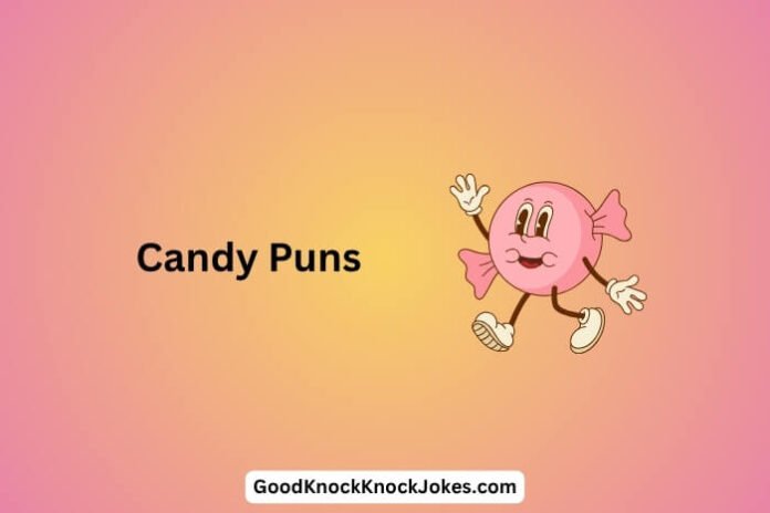Candy Puns