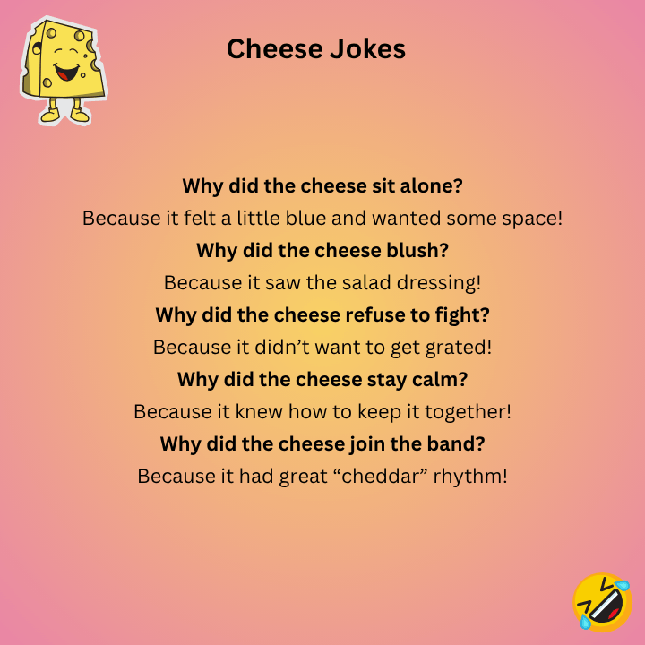 Cheese Jokes
