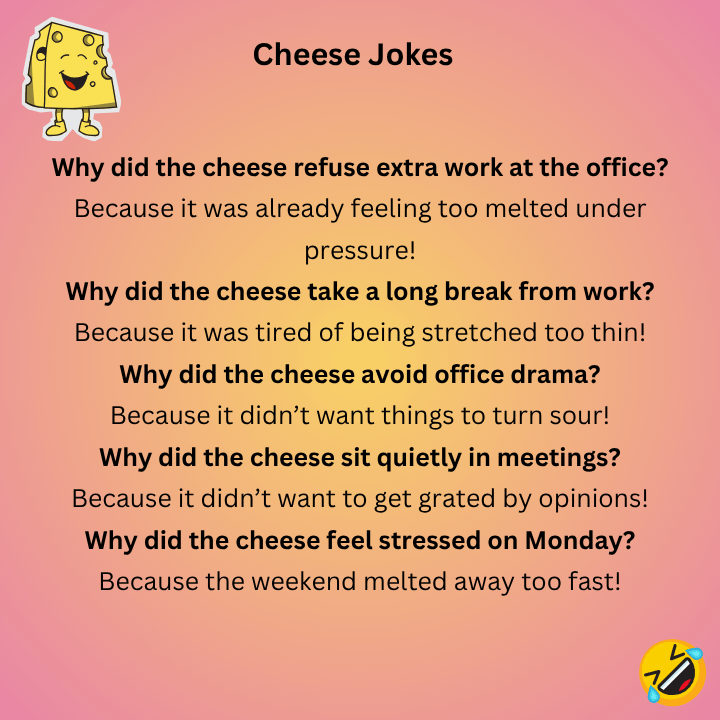 Cheese Jokes For Adults