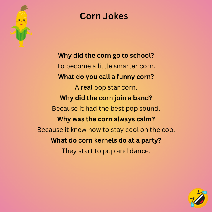 Corn Jokes