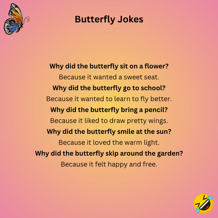 Funny Butterfly Jokes