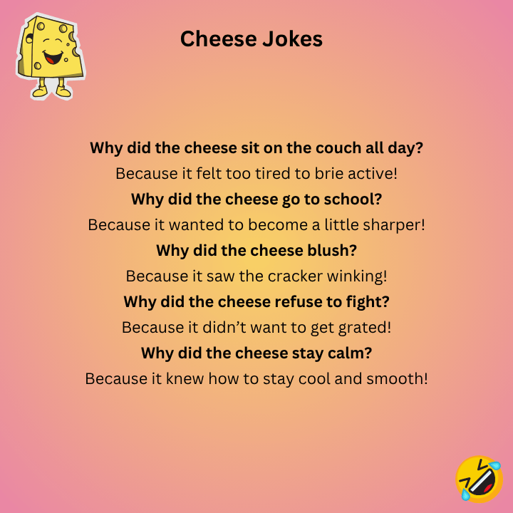 Funny Cheese Jokes