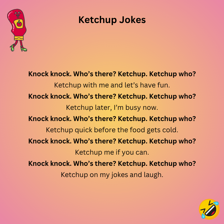 Ketchup Knock Knock Jokes
