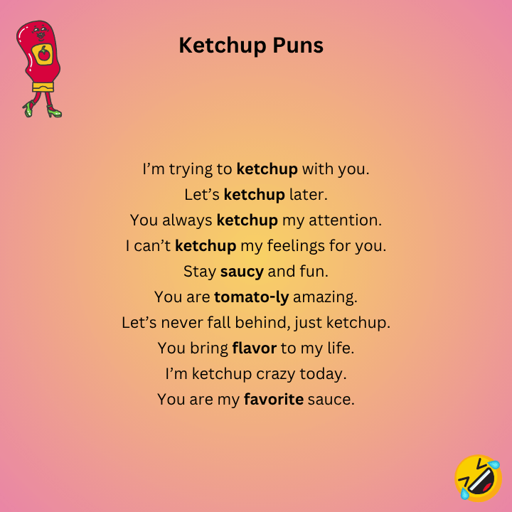 Ketchup Puns