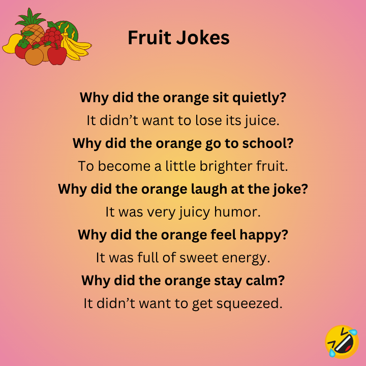 Orange Fruit Jokes