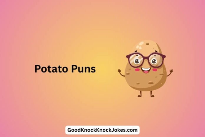 Potato Puns