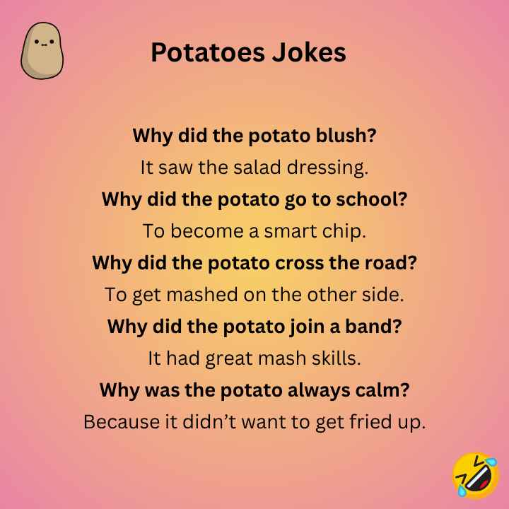 Potatoes Jokes