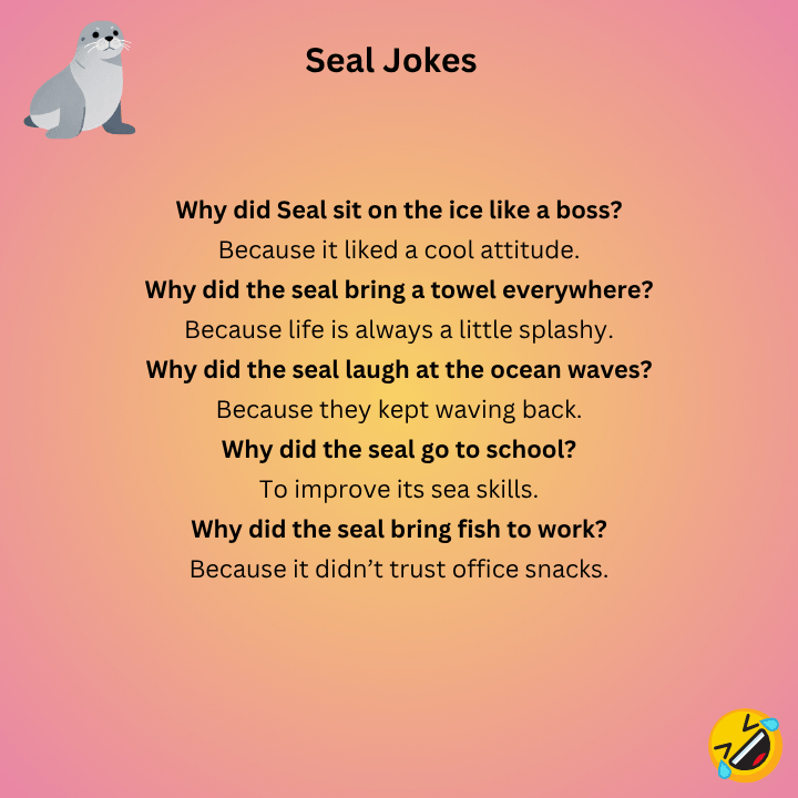 Seal Jokes One Liners