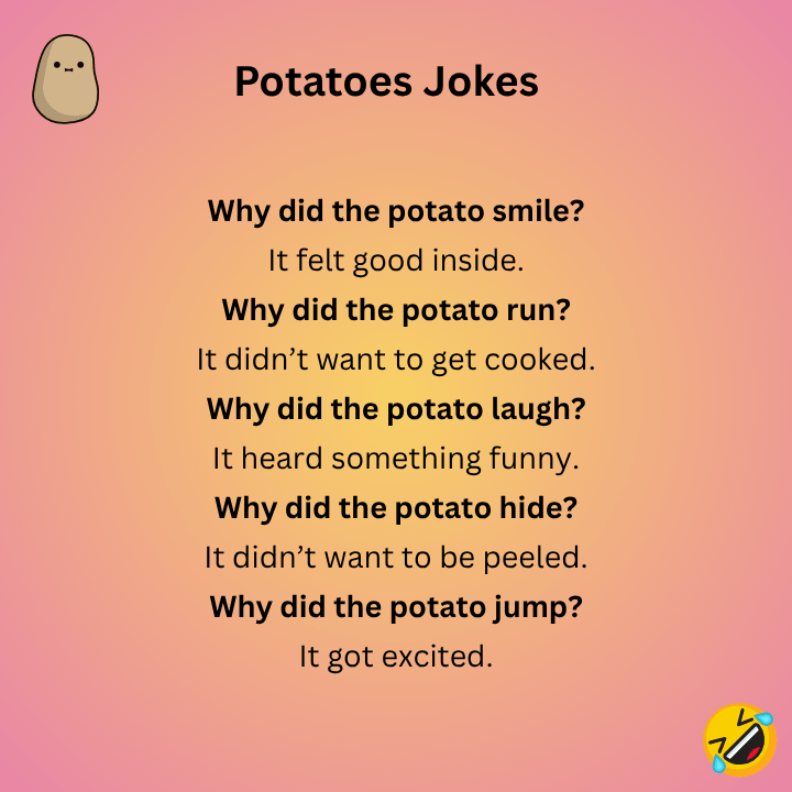Short Potatoes Jokes