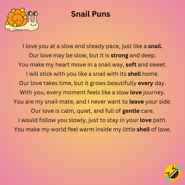 Snail Love Puns