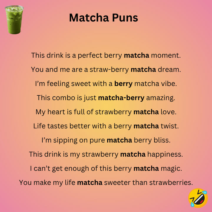 Strawberry Matcha Puns