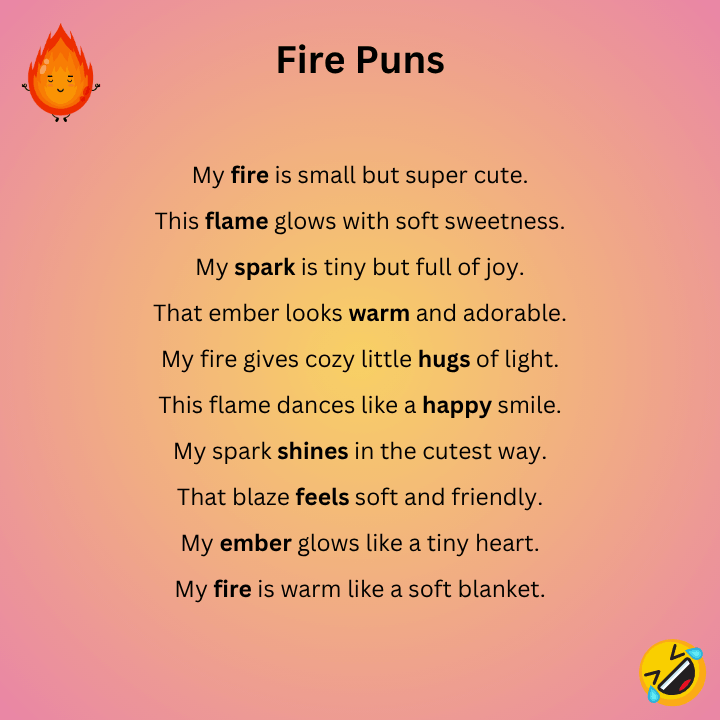 Cute Fire Puns