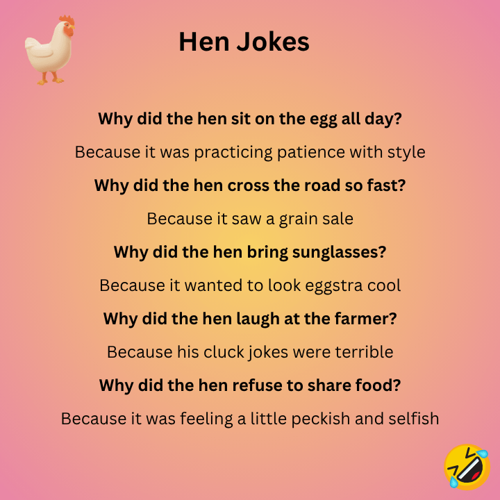 Funny Hen Jokes