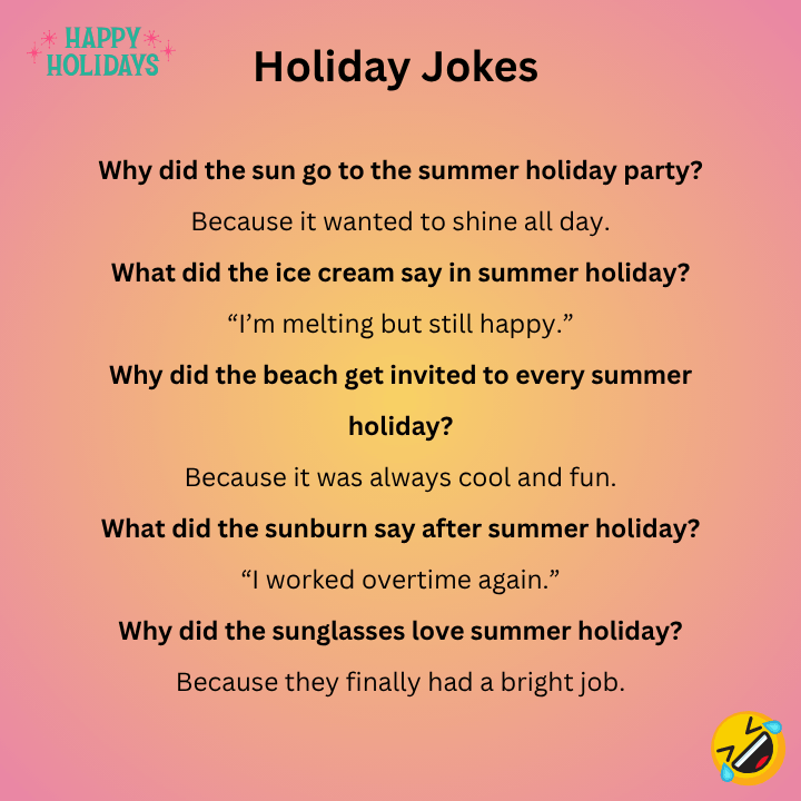 Funny Summer Holiday Jokes