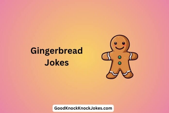 Gingerbread Jokes