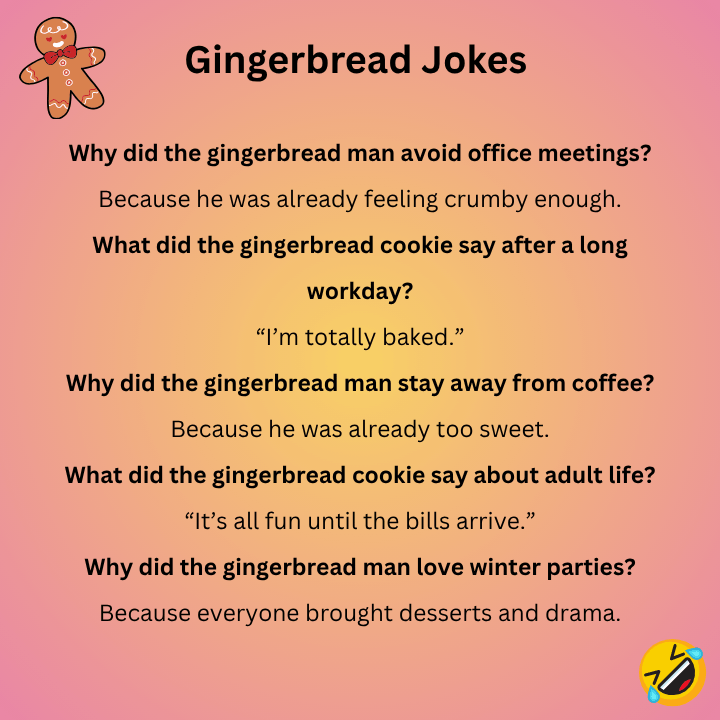 Gingerbread Jokes For Adults