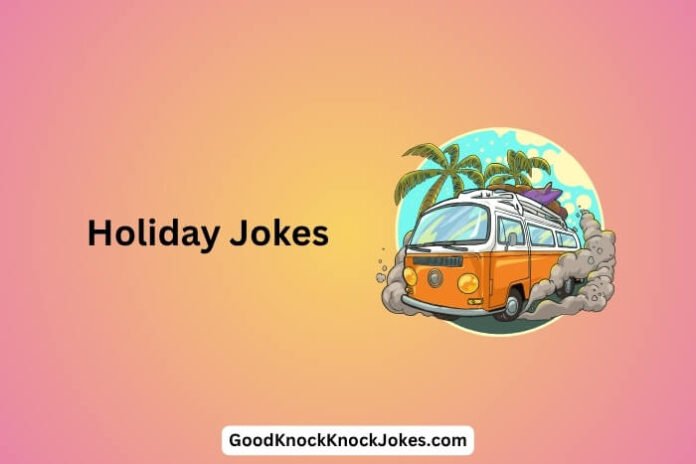Holiday Jokes