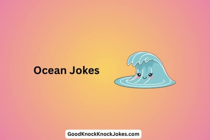 Ocean Jokes