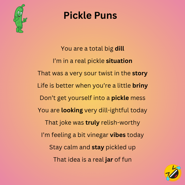 Pickle Puns