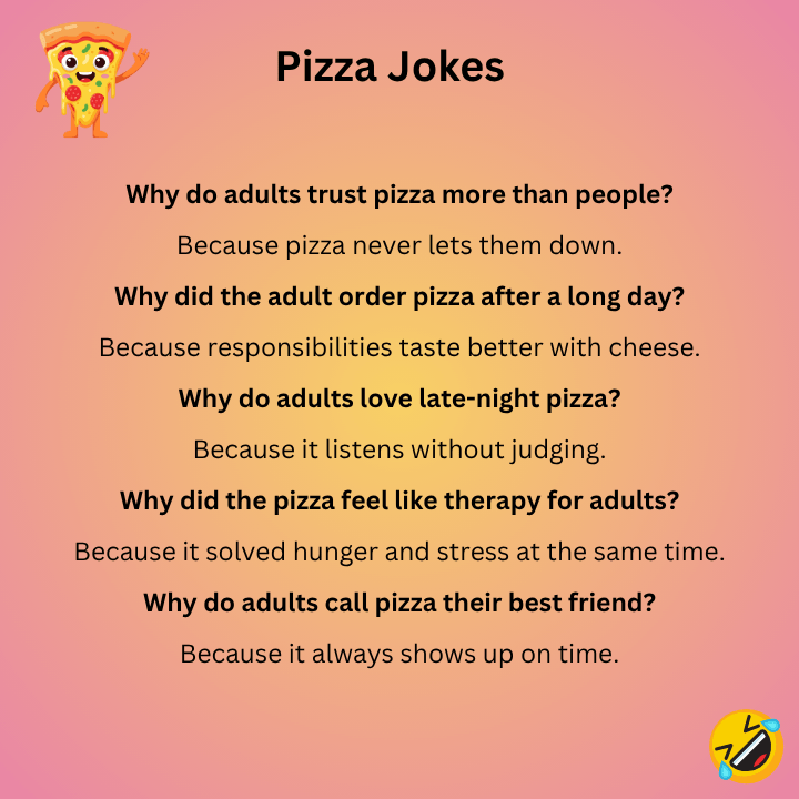 Pizza Jokes For Adults