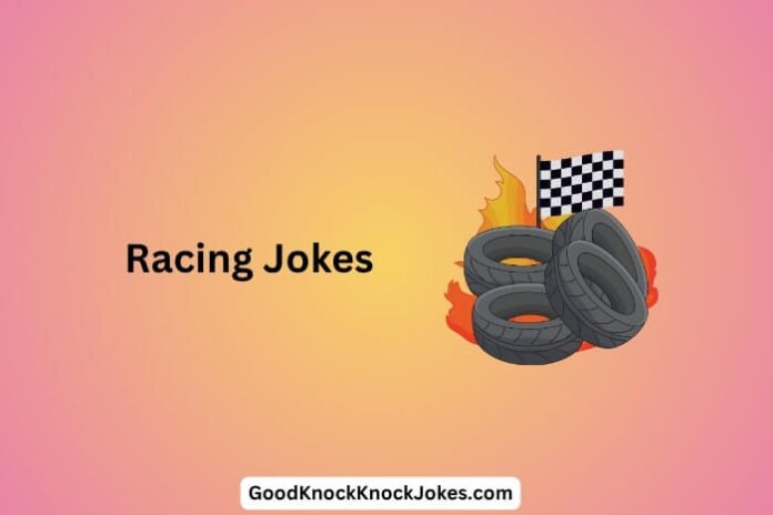 Racing Jokes