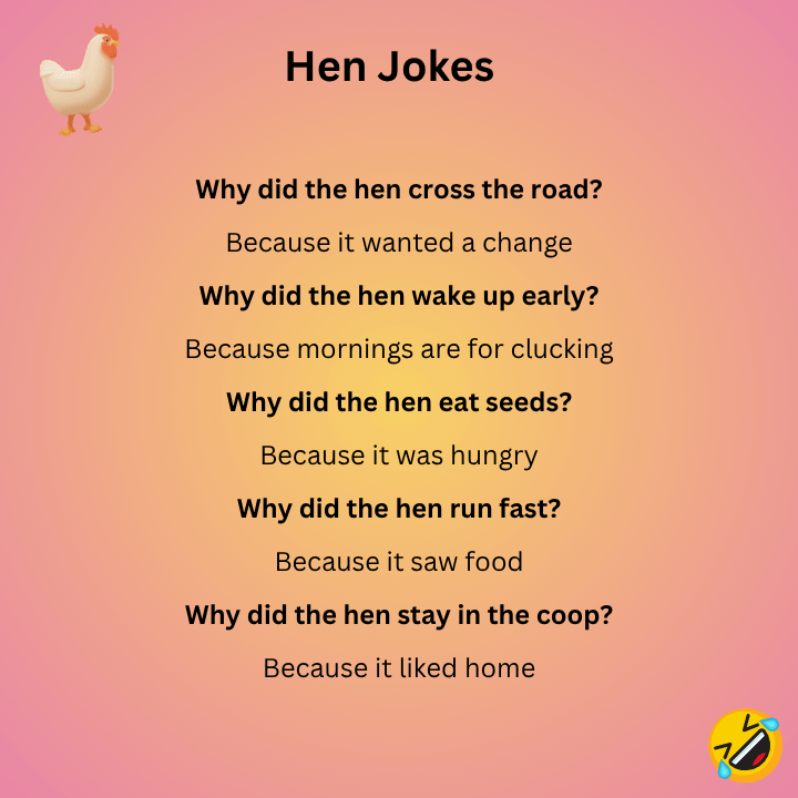 Short Hen Jokes
