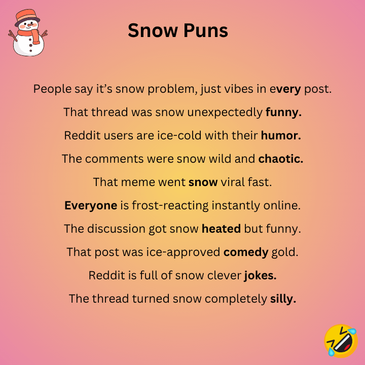 Snow Puns Reddit