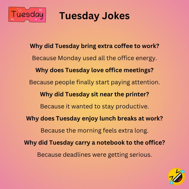 Tuesday Jokes For Work