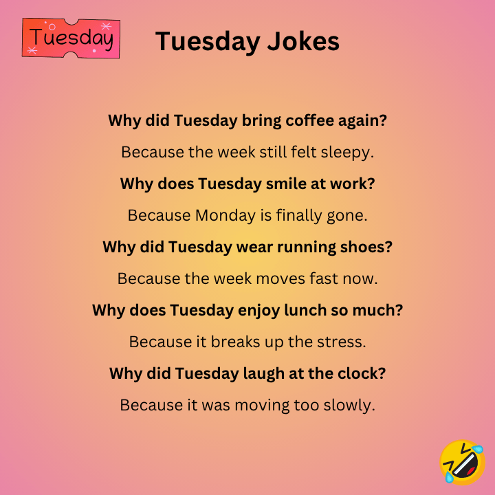 Tuesday Jokes One Liners