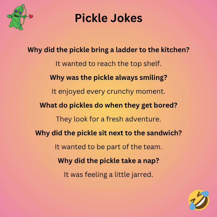 Funny Pickle Jokes