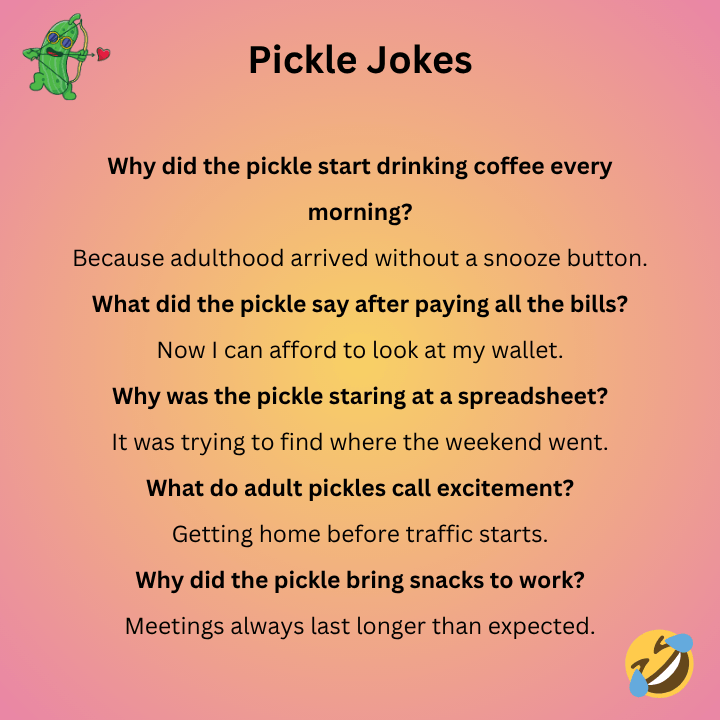 Pickle Jokes For Adults