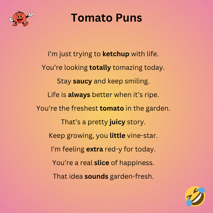 Tomato Puns One Liners