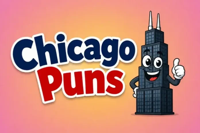 Chicago Puns