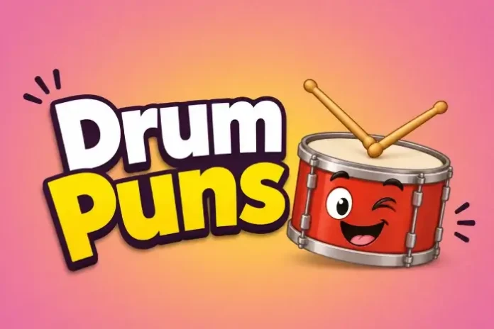 Drum Puns