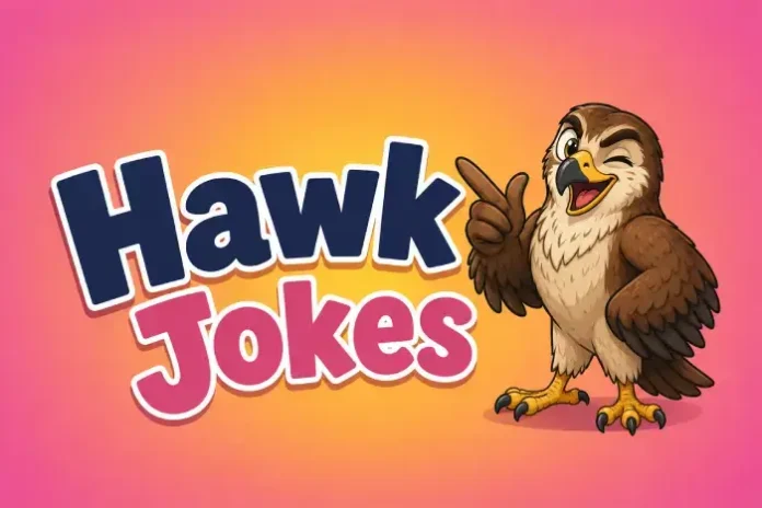 Hawk Jokes