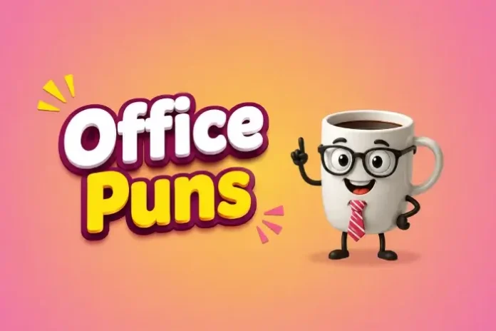 Office Puns