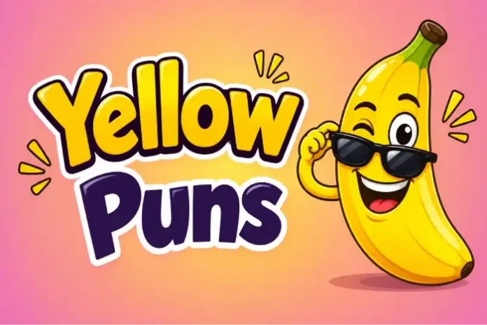 Yellow Puns
