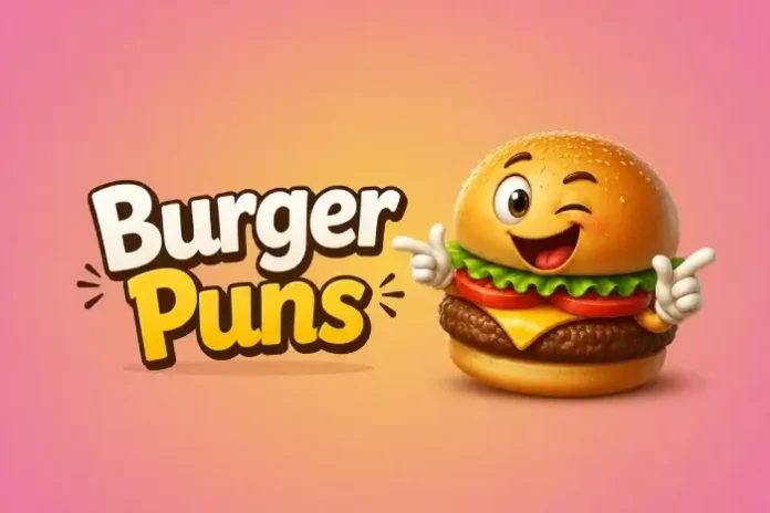 Burger Puns