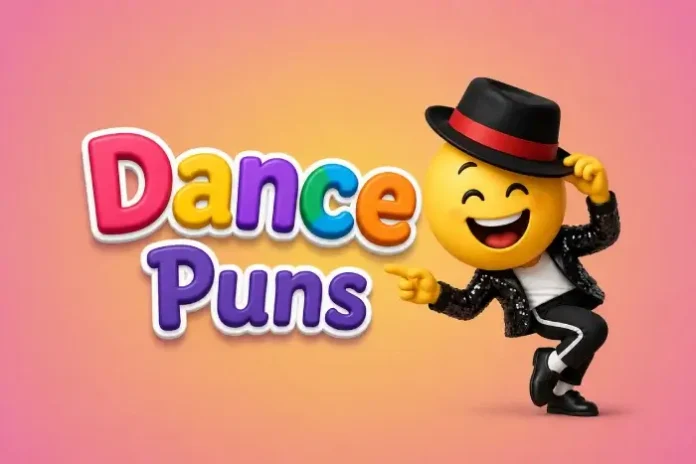 Dance Puns