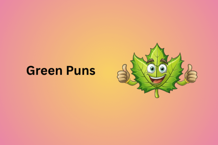 Green Puns