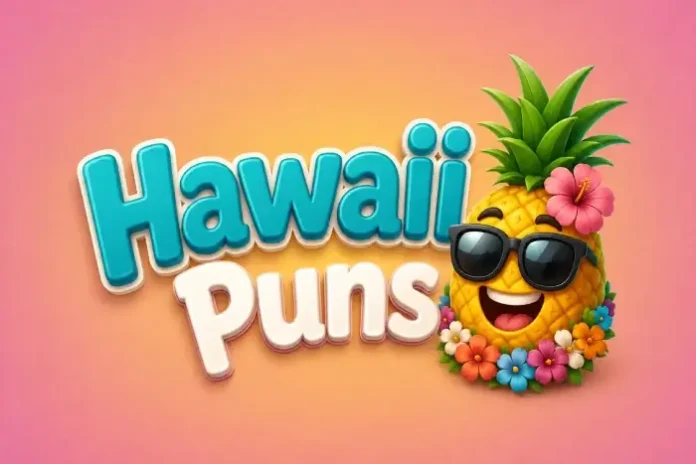 Hawaii Puns