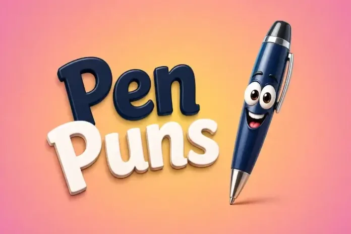 Pen Puns