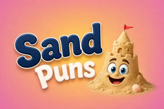Sand Puns