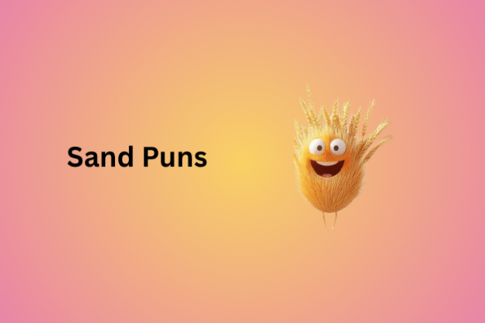 Sand Puns