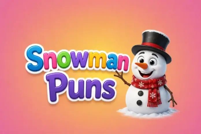 Snowman Puns