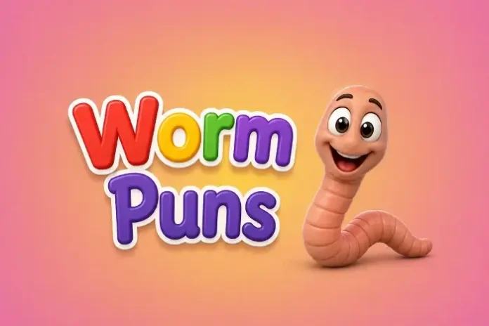Worm Puns