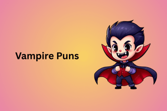 Vampire Puns
